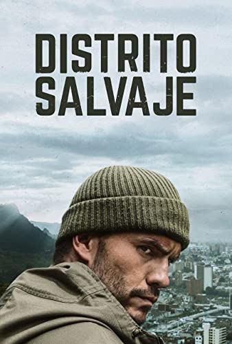 Distrito Salvaje - 1. évad online film