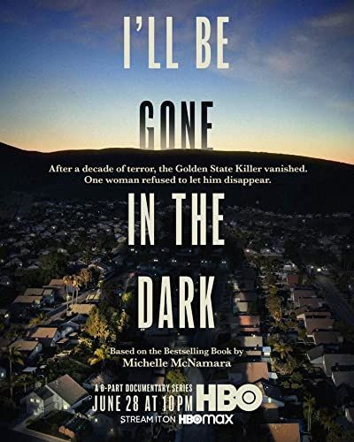 I'll Be Gone in the Dark - Eltűnök a sötétben - 1. évad online film