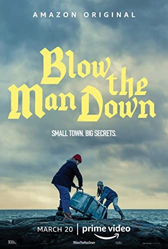 Blow the Man Down online film
