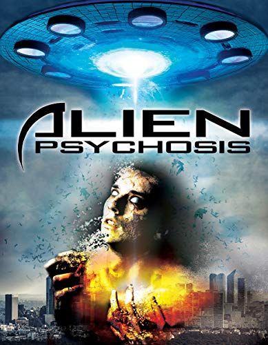 Alien Psychosis online film