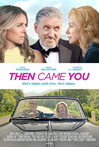 Then Came You online film