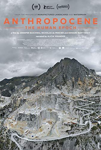 Anthropocene: The Human Epoch online film
