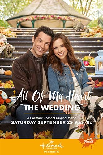 All of My Heart: The Wedding online film