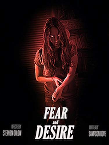 Fear and Desire online film