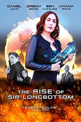 The Rise of Sir Longbottom online film