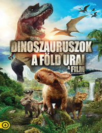 Dinoszauruszok, a Föld urai online film