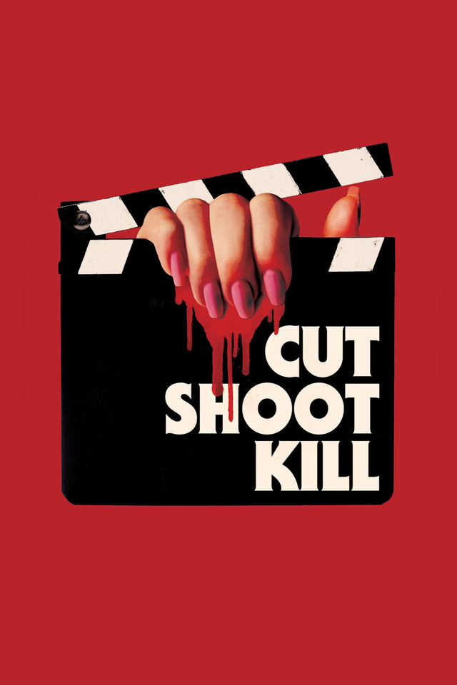 Cut Shoot Kill online film