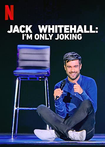 Jack Whitehall: I'm Only Joking - 1. évad online film