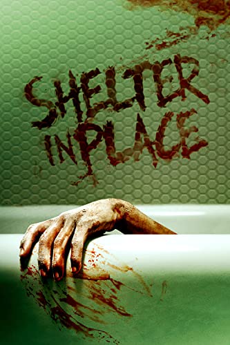 Shelter in Place online film