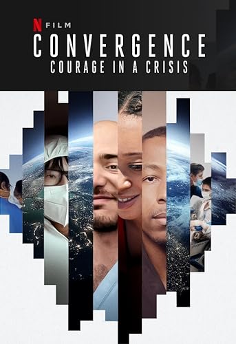 Convergence: Courage in a Crisis online film