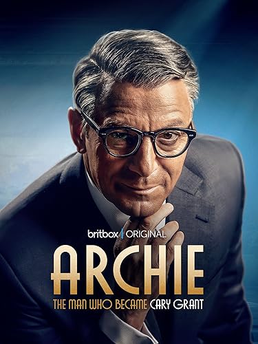 Archie – Cary Grant élete (Archie) - 1. évad online film