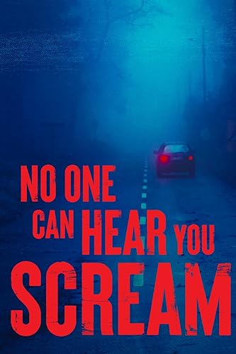 Senki sem hallja a sikolyodat (No One Can Hear You Scream) - 1. évad online film