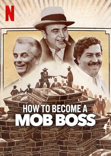 Hogyan váljunk maffiafőnökké (How to Become a Mob Boss) - 1. évad online film