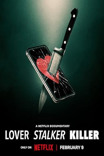 Szerető, zaklató, gyilkos (Lover, Stalker, Killer) - 0. évad online film