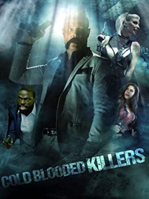 Cold Blooded Killers online film