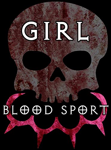 Girl Blood Sport online film